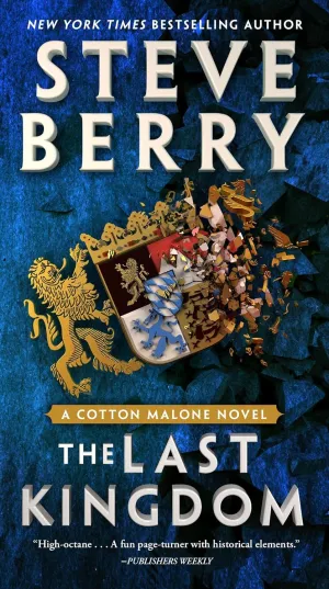 The Last Kingdom (Cotton Malone, 17) Mass Market Paperback  May 7, 2024